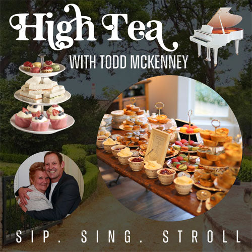 Todd McKenney High Tea SUNDAY AUG 4TH 2024